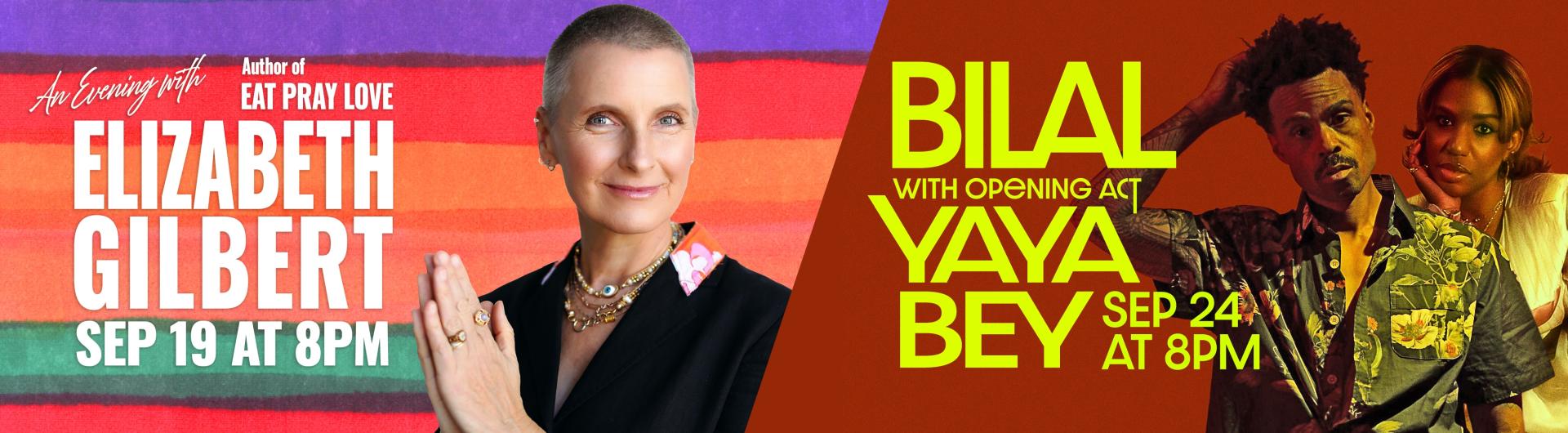 Elizabeth Gilbert and Bilal with Yaya Bey