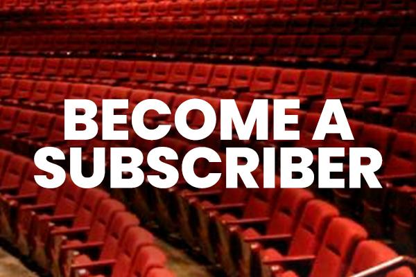 Become a Subscriber